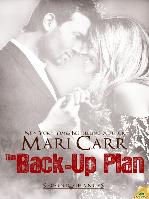 Title details for The Back-Up Plan by Mari Carr - Available